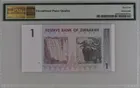 2007年 津巴布韋 Zimbabwe 1元 最小面值紙幣 PMG65EPQ photo 2